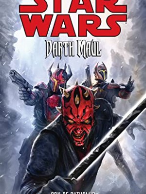 Star Wars: Darth Maul Son of Dathomir by Jeremy Barlow