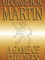 A Game of Thrones by George R. R. Martin