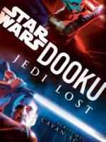 Dooku: Jedi Lost by Cavan Scott