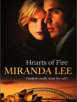 Hearts of Fire by Miranda Lee