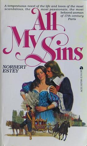 All My Sins by Norbert Estey