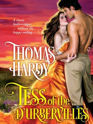Tess of the d’Urbervilles by Thomas Hardy